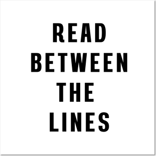 Read between the lines Posters and Art